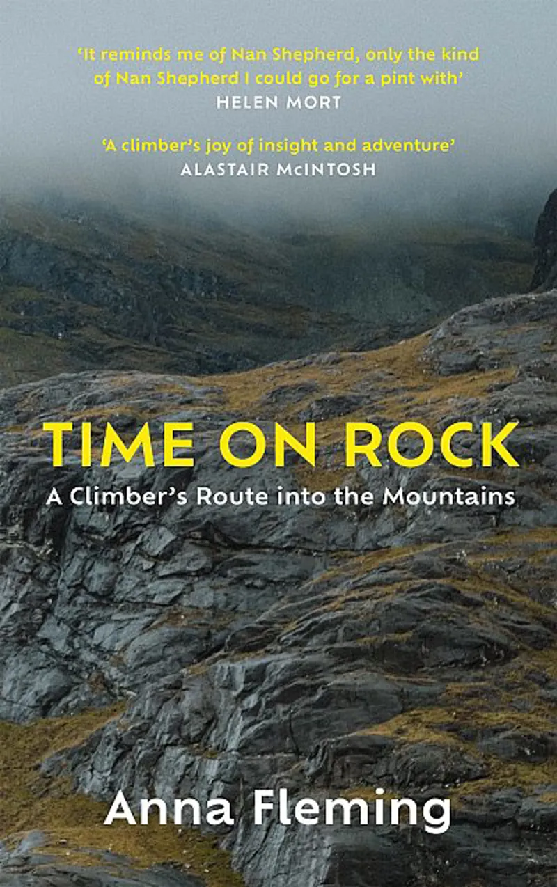 Time on Rock - A Climber's Route into the Moutains