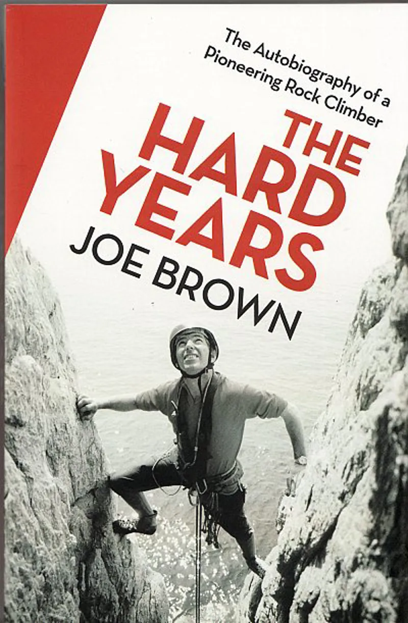 The Hard Years by Joe Brown