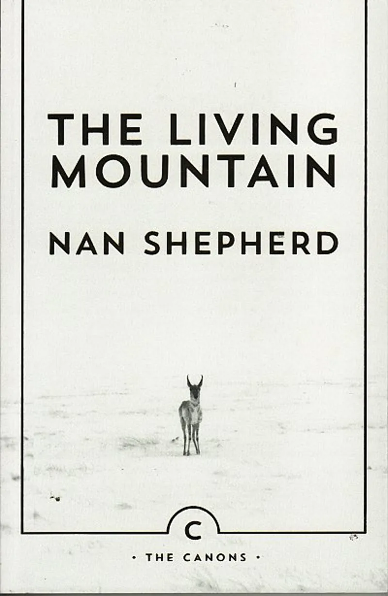 The Living Mountain by Nan Shepherd