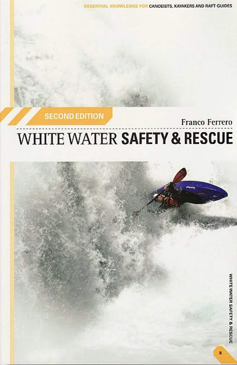 White Water Safety and Rescue