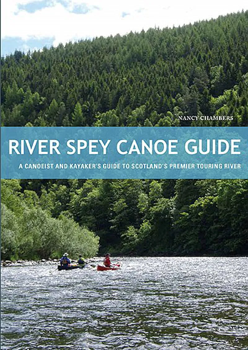  River Spey Canoe Guide