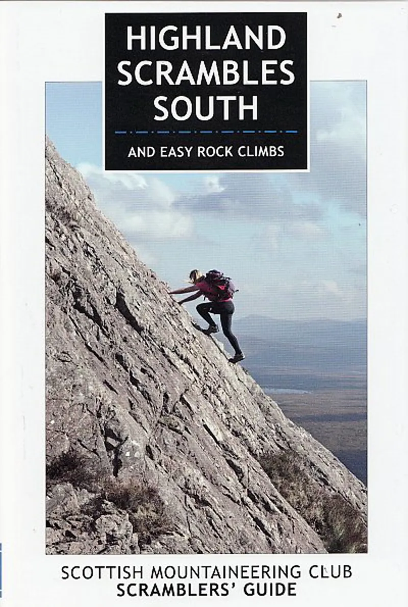 Highland Scrambles South SMC - including Cairngorms Ben Nevis Glen Coe Rum and Arran