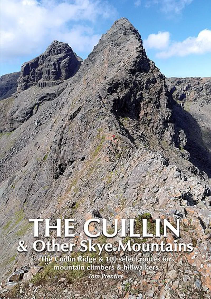 The Cuillin Ridge and Other Skye Mountains