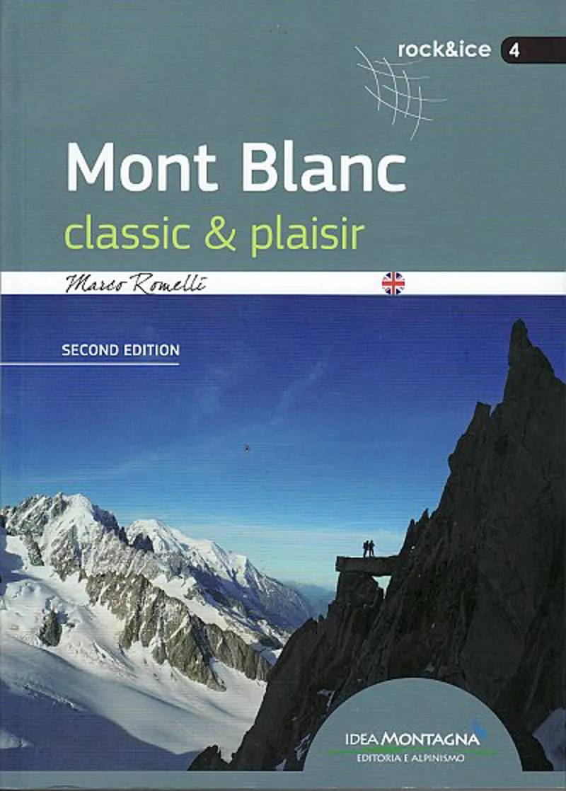 Mont Blanc: Classic And Plaisir