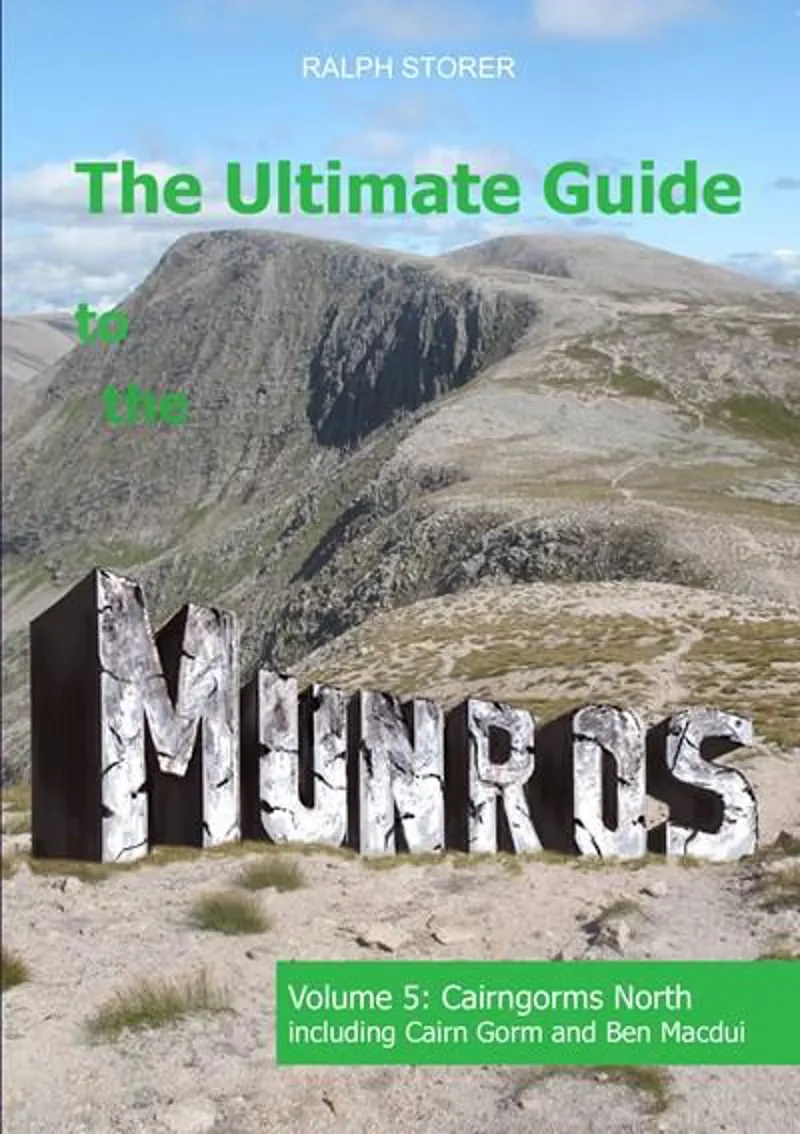 The Ultimate Guide To The Munros Vol 5: Cairngorms North