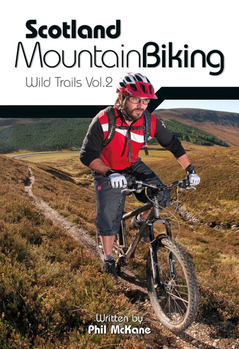 Scotland Mountain Biking Vol.2 Wild Trails by Phil McKane