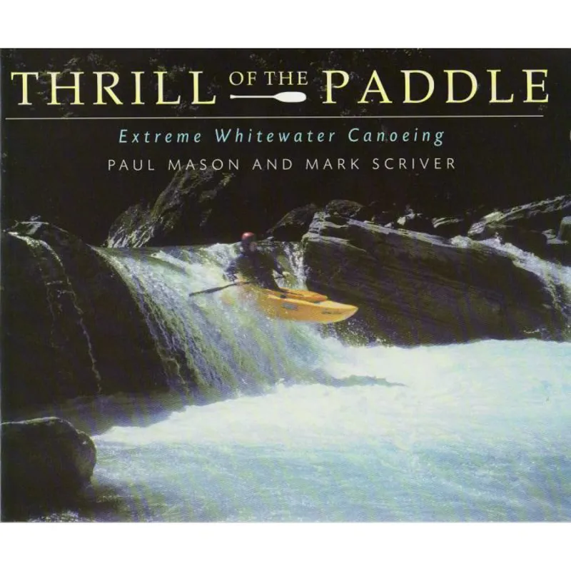 THRILL OF THE PADDLE